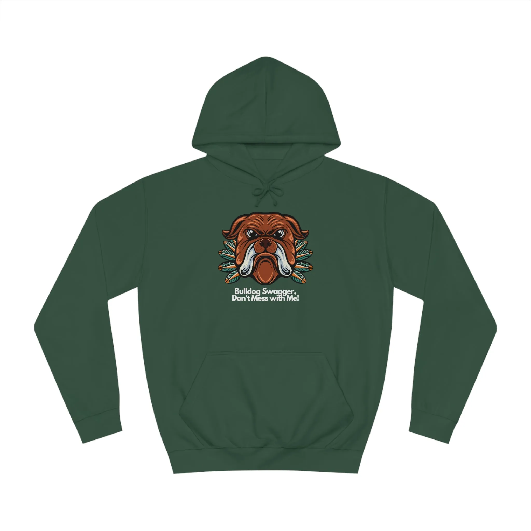 Bulldog Swagger Dog POD Unisex College Hoodie