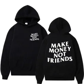 Hustlers hoodie Make Money Not Friends Fleece Oversized relax fit hoodie