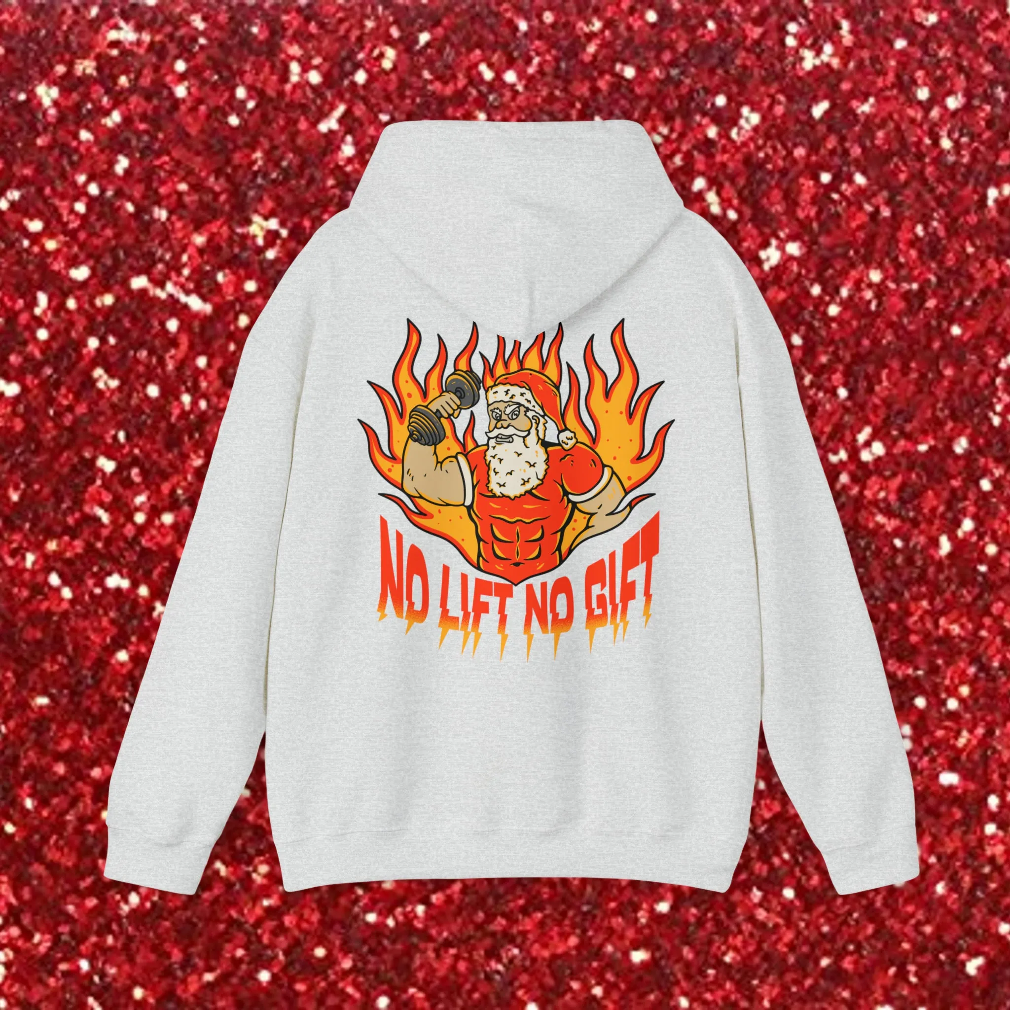 NO LIFT, NO GIFT- HOODIE