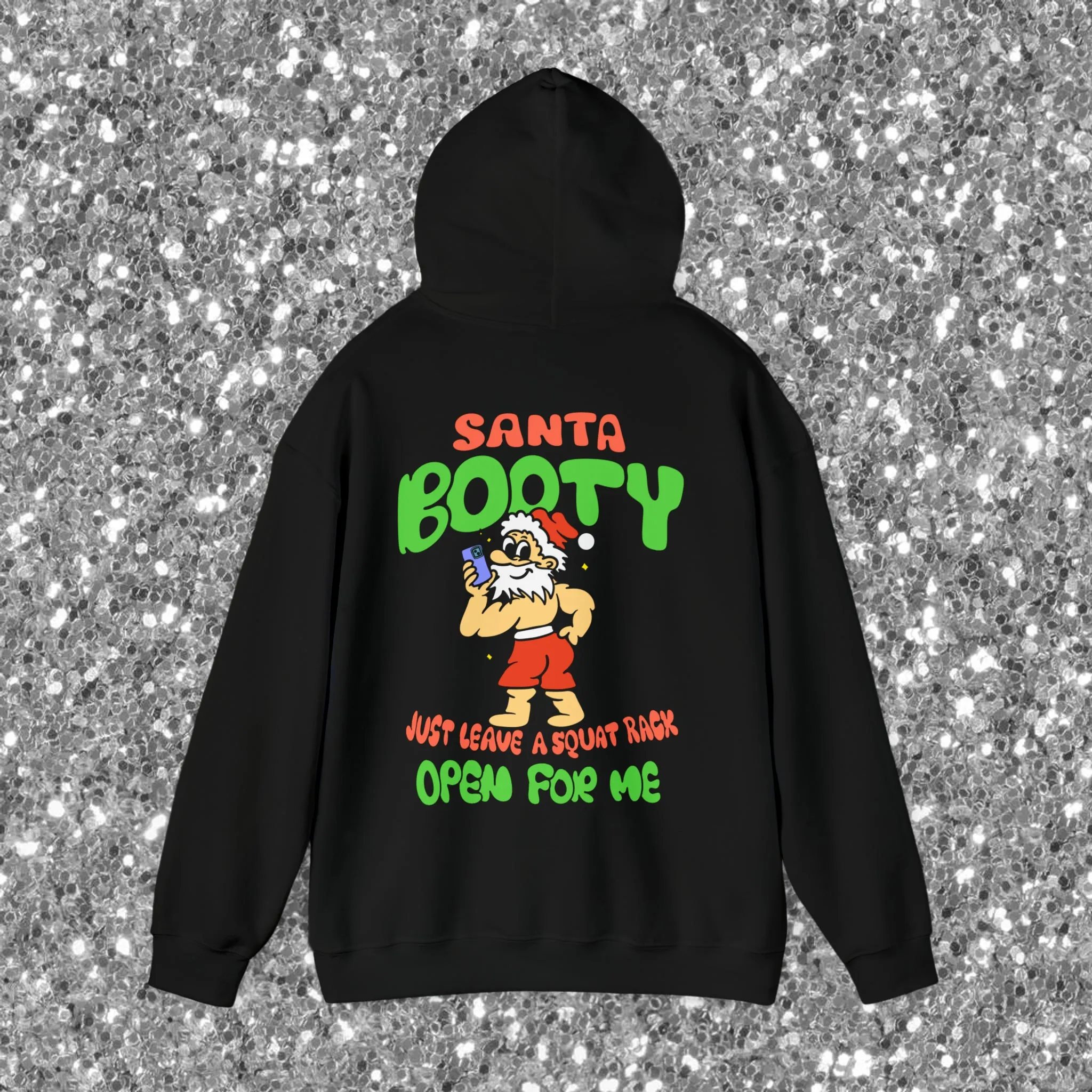 SANTA BOOTY- HOODIE