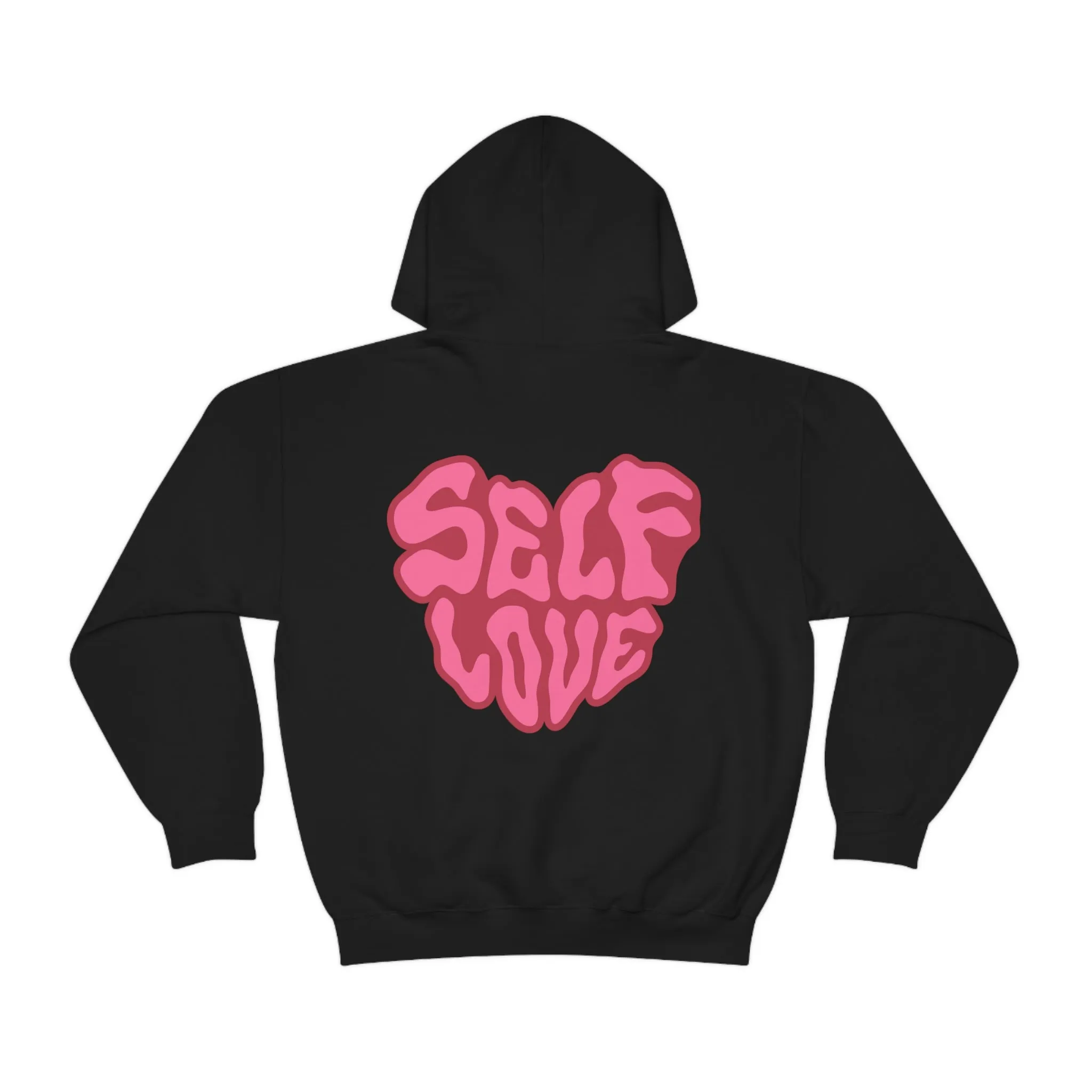SELF LOVE (PINK)- HOODIE