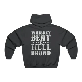 Whiskey Bent & Hell Bound - Hooded Sweatshirt
